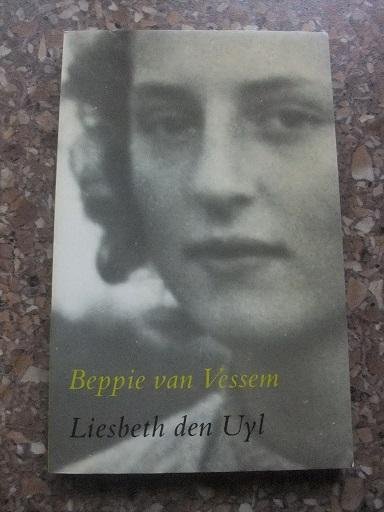 Uyl, Liesbeth den - Beppie van Vessem