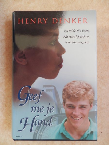 Denker, H. - Geef me je hand / druk 1