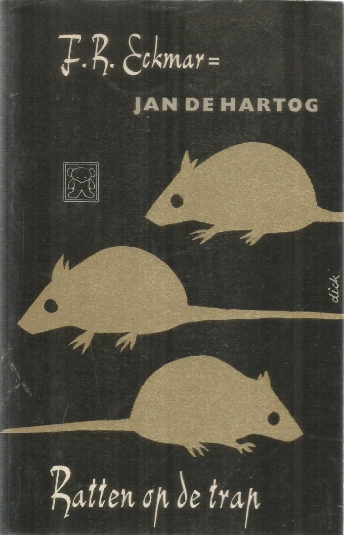 Eckmar, F.R.  =  Jan de Hartog - Ratten op de trap