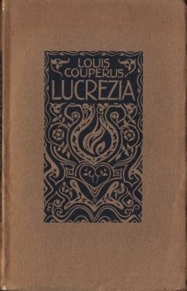 COUPERUS, Louis - Lucrezia.