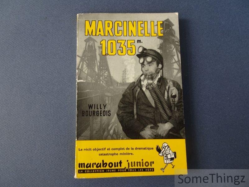 Bourgeois, Willy et Serge Mayence. - Marcinelle 1035 M.