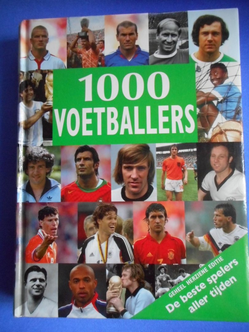 vertaling: Piet Dal - 1000 voetballers - de beste spelers aller tijden