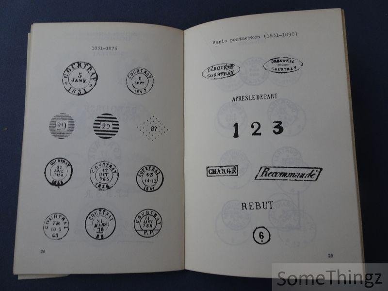 Henri Van Roye. - Postgeschiedenis en Stempelstudie van Kortrijk van 1621 tot 1968.