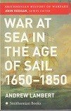 Lambert, A - War at Sea in the Age of Sail 1650-1850
