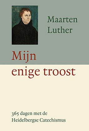 Luther Maarten - Mijn enige troost