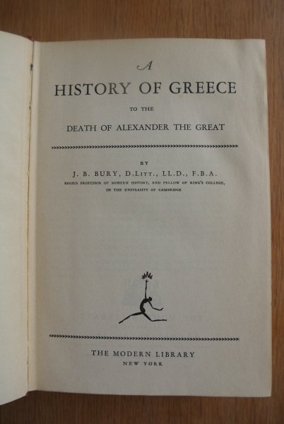 Bury, J.B. - A HISTORY OF GREECE, to the death of Alexander the Great
