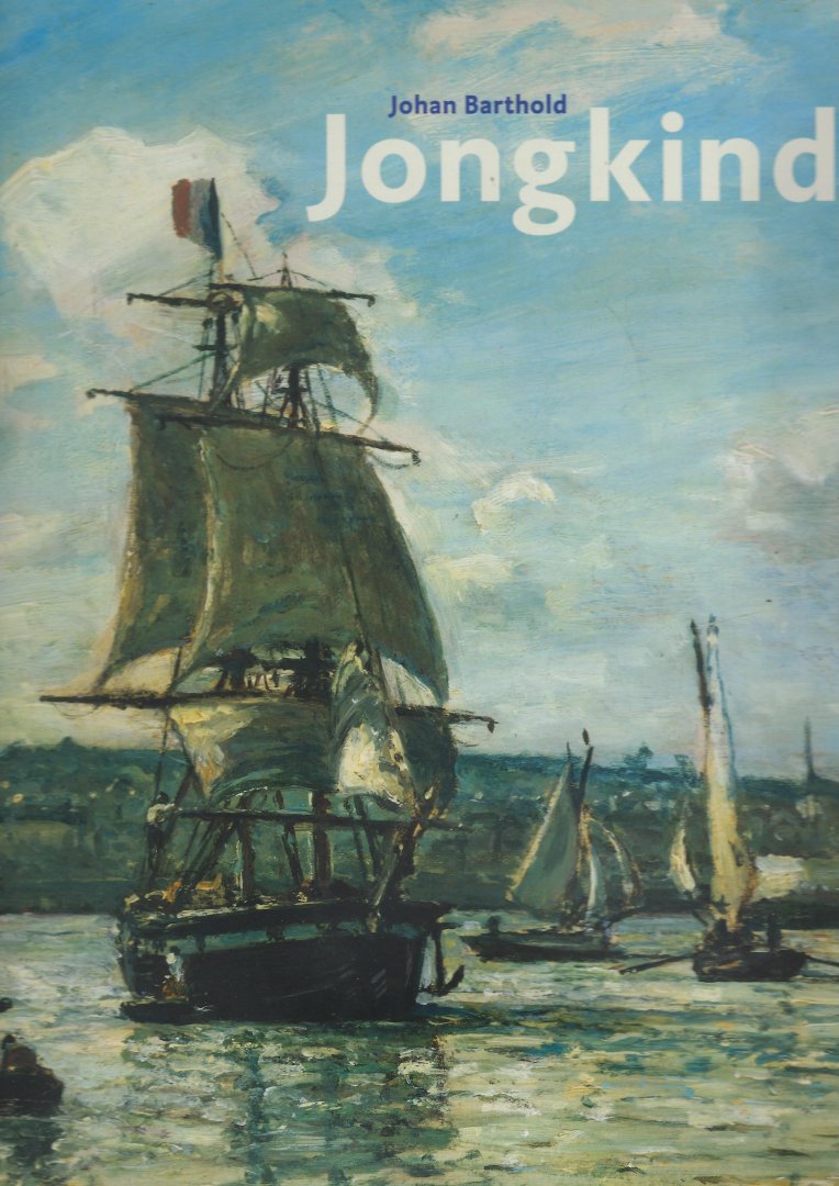 BARTHOLD, Johan - Jongkind