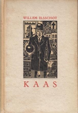 ELSSCHOT, Willem - Kaas.
