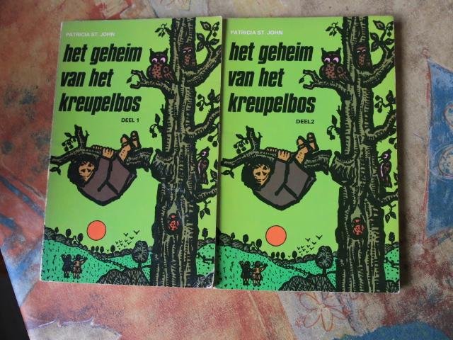 St.John, Patricia - Het geheim van het kreupelbos deel 1 & deel 2