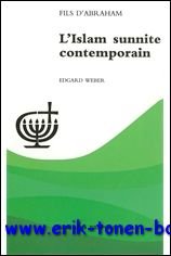 E. Weber; - islam sunnite contemporain,