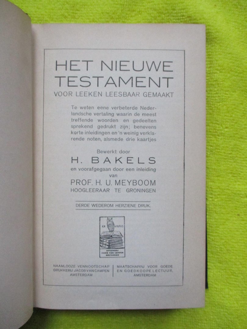 Bakels, - Het Nieuwe Testament.