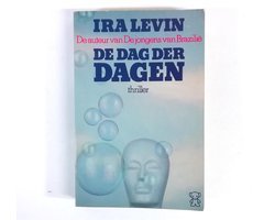Ira Levin - De dag der dagen | Ira Levin