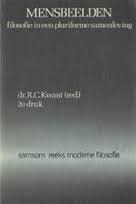 Kwant, R.C. (red) - Mensbeelden. Filosofie in een pluriforme samenleving