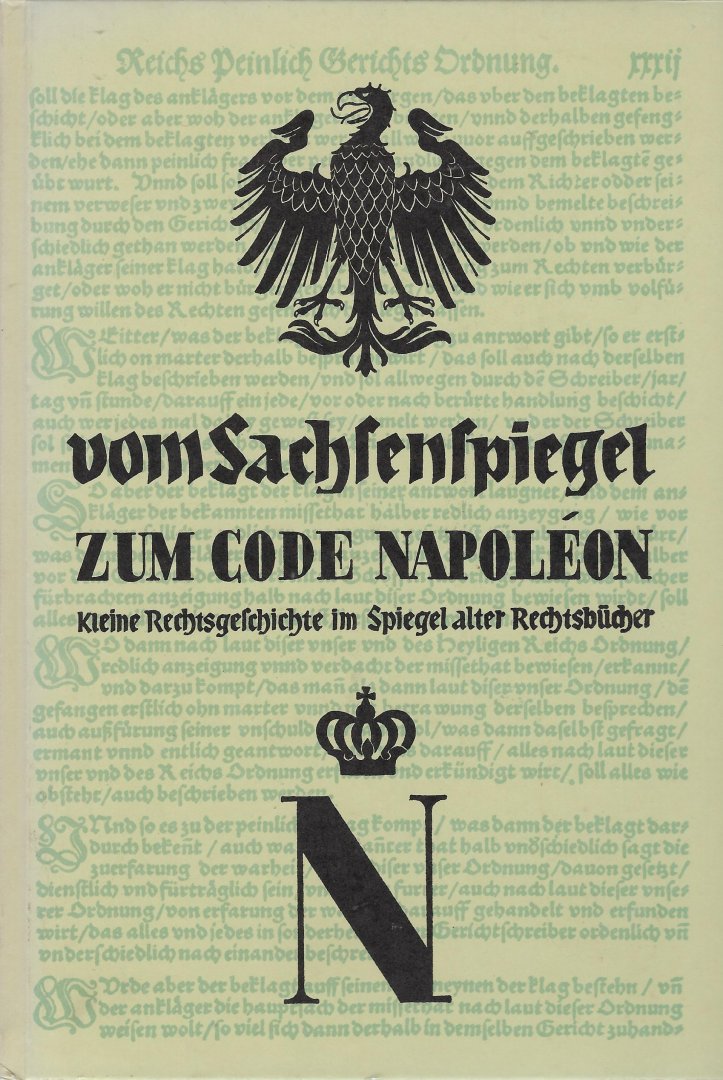 KASPERS, Heinrich - Vom Sachsenspiegel zum Code Napoléon.