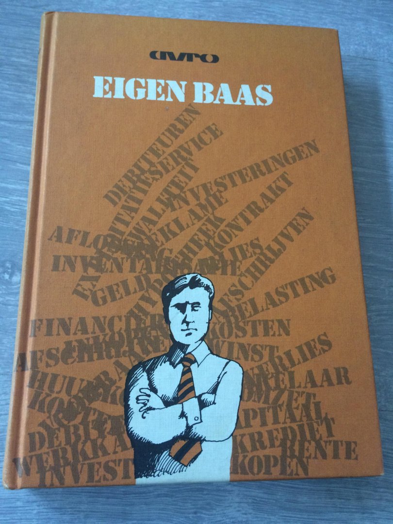 Edelenbos - Eigen baas / druk 1