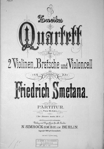 Smetana, Bedrich: - Zweites Quartett für 2 Violinen, Bratsche und Violoncell