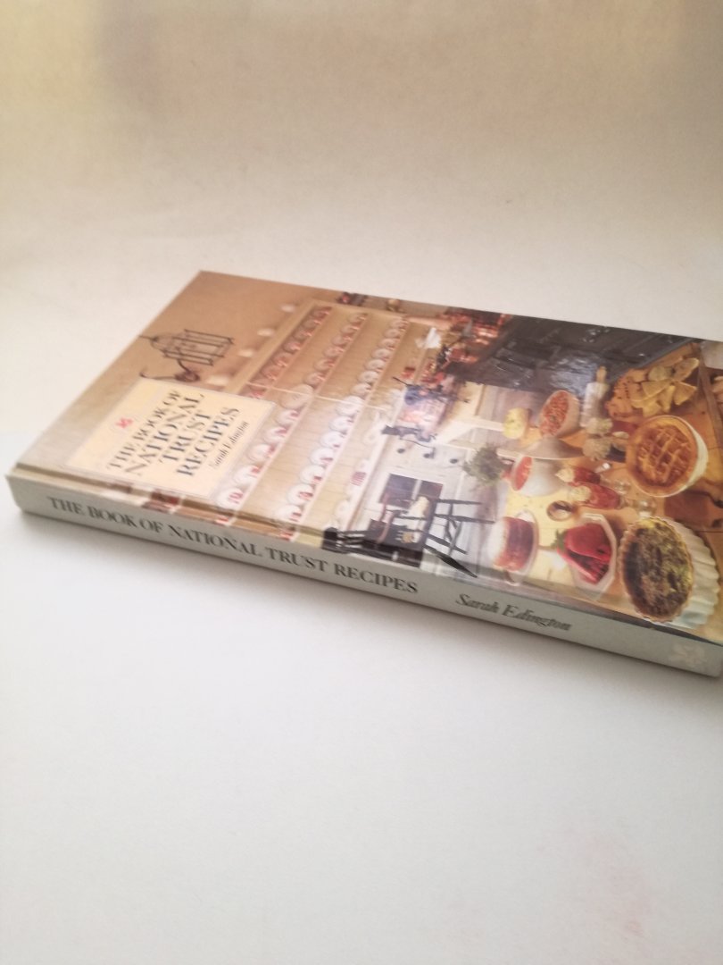 Sarah Edington - The book of National Trust Recipes