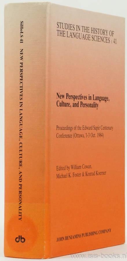 SAPIR, E., COWAN, W., FOSTER, M.K., KOERNER, K. , (ed.) - New perspectives in language, culture, and personality. Proceedings of the Edward Sapir centenary conference (Ottawa, 1-3 october 1984).
