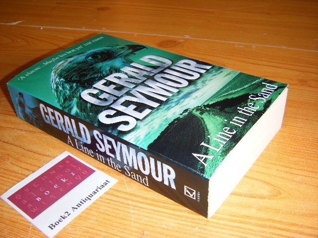 Seymour, Gerald - A Line in the Sand