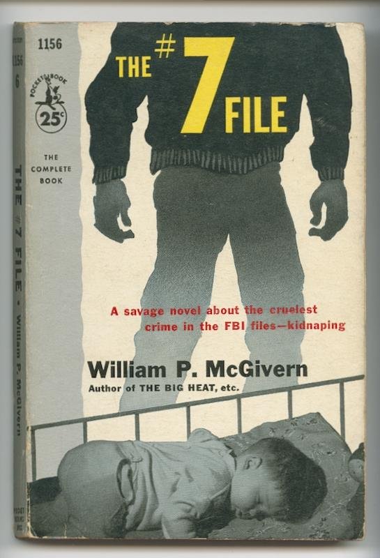 McGivern, William P. - The #7 File