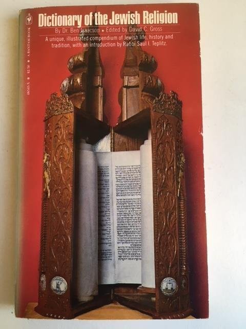 Isaacson, Ben, Gross, David C. - Dictionary of the Jewish religion