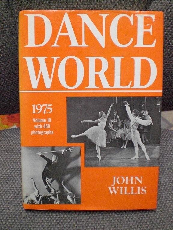 John Willis - Dance World 1975 Volume 10 with 450 photographs