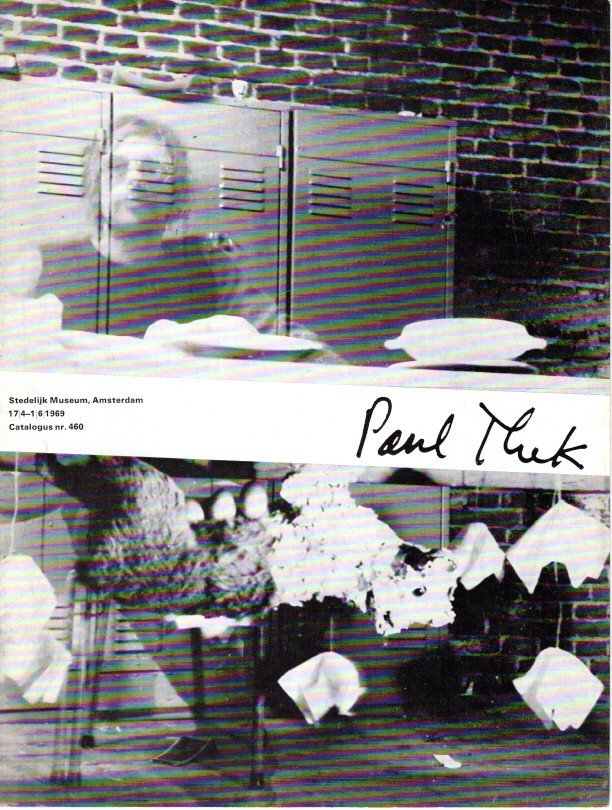 THEK, Paul - Paul Thek - Stedelijk Museum Catalogus  nr. 460.