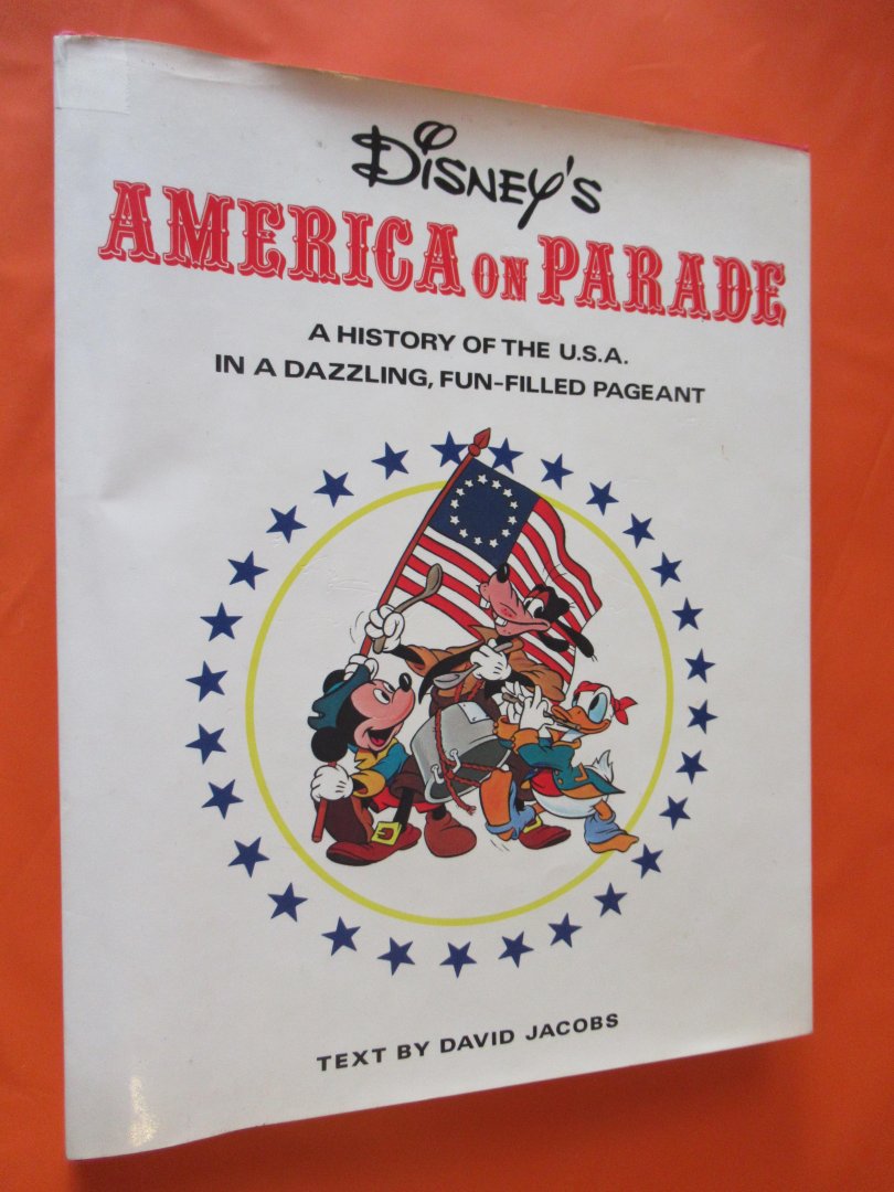 Jacobs David (text) - Disney's America on Parade
