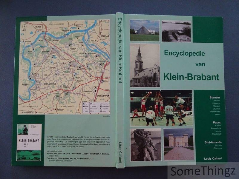 Callaert, Louis. - Encyclopedie van Klein-Brabant. Bornem - Puurs - Sint-Amands.