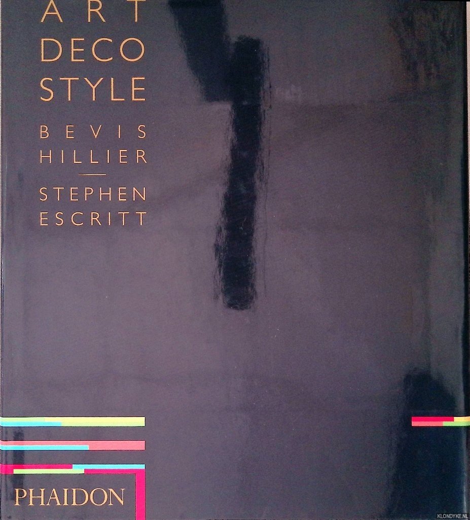 Hillier, Bevis & Stephen Escritt - Art Deco Style