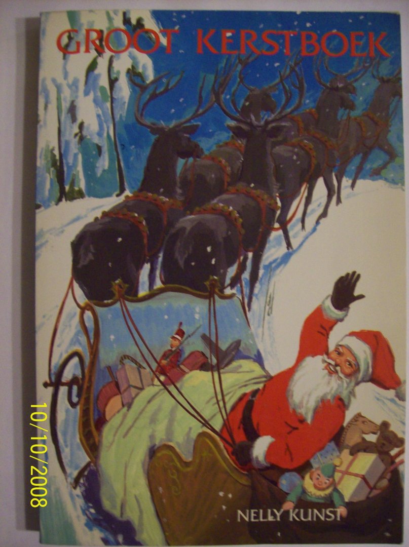 Nelly Kunst - Groot sinterklaasboek Groot kerstboek Omkeerboek