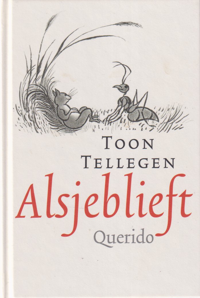 Tellegen, Toon - Alsjeblieft