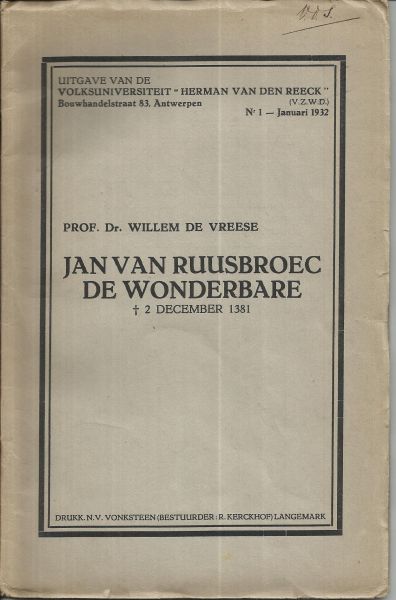 Vreese, W.L. de Dr. - Jan van Ruusbroec de wonderbare
