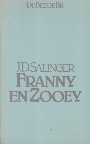 Salinger, J. D. - Franny en Zooey