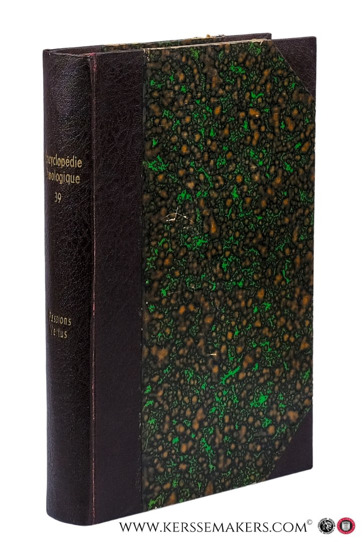 Poujol, F. A. Aug. / R.P. Senault / L'Abbé Migne. - Dictionnaire des facultés intellectuelles et affectives de l'ame, ou l'on traite Des Passions, Des Vertus, Des Vices, Des Défauts, Etc... accompagné d'une table analytique... suivi de l'usage des Passions.