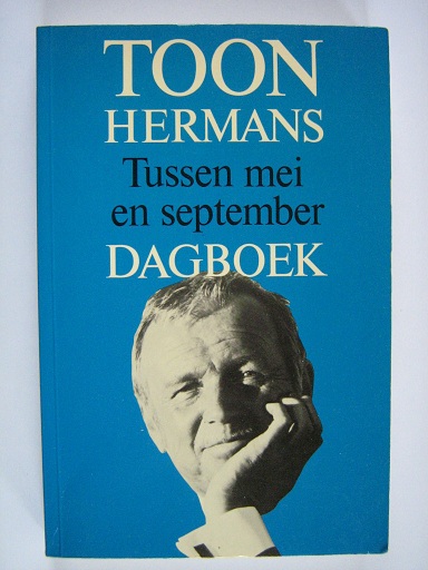 Hermans, Toon - Tussen mei en september DAGBOEK