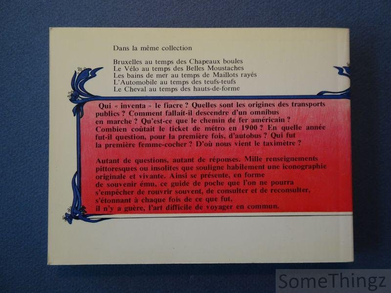 Georges Renoy. - Paris au temps des omnibus.