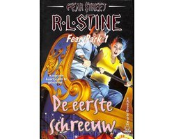 R.L. Stine - Fear Park Eerste Schreeuw