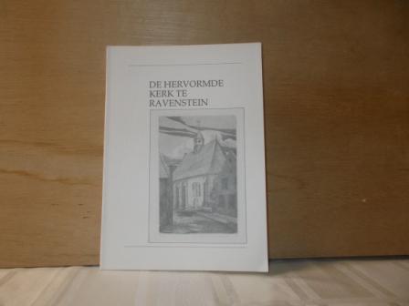 Verhoeckx, Jan ( samensteller ) - De hervormde kerk te Ravenstein