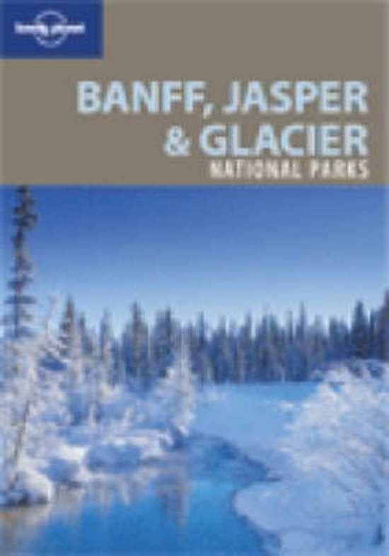 Berry, Oliver, Brendan Sainsbury - Banff, Jasper and Glacier National Parks