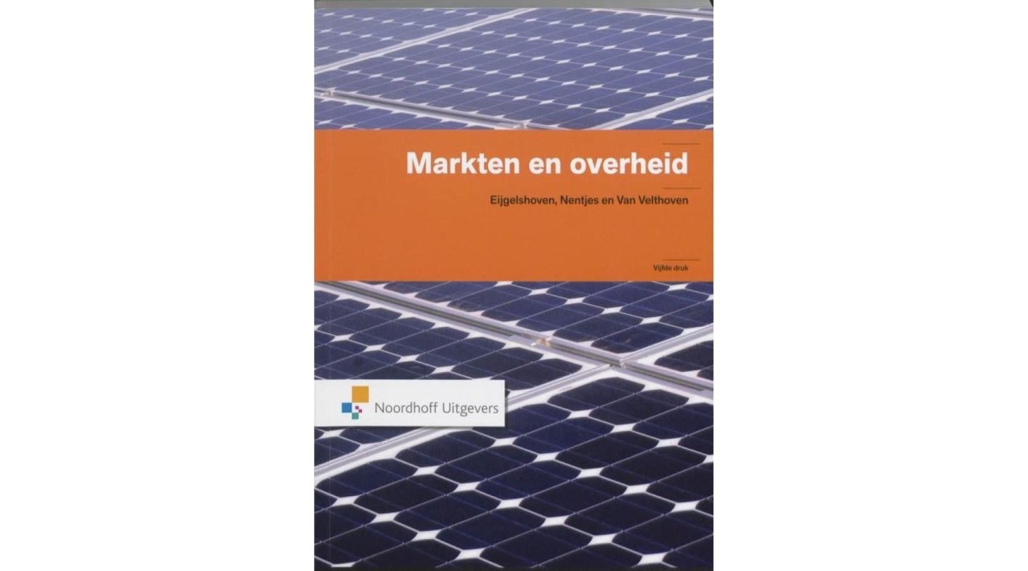 Eijgelshoen e.a. - Markten en overheid 5e druk