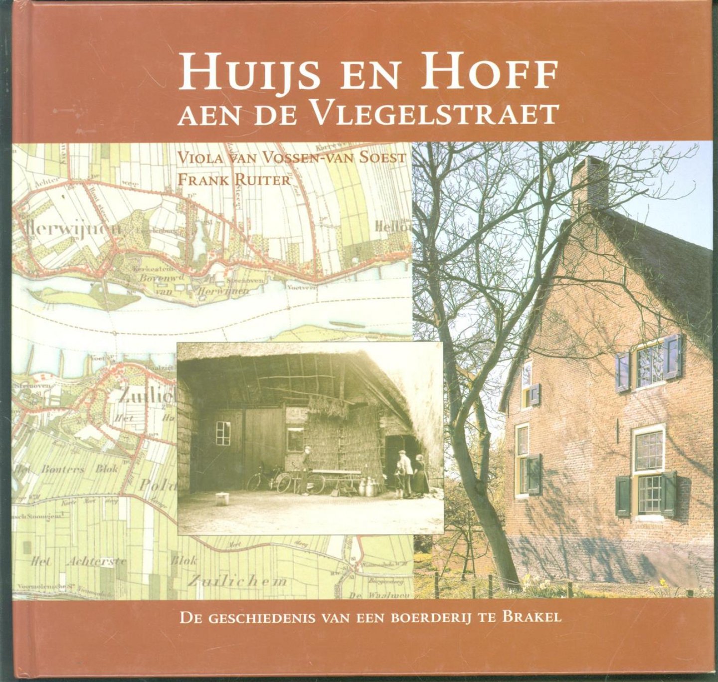 Vossen-van Soest, Viola van, Ruiter, Frank - Huijs en Hoff aen de Vlegelstraet
