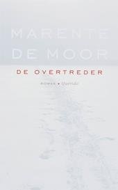 Moor, Marente de - De overtreder