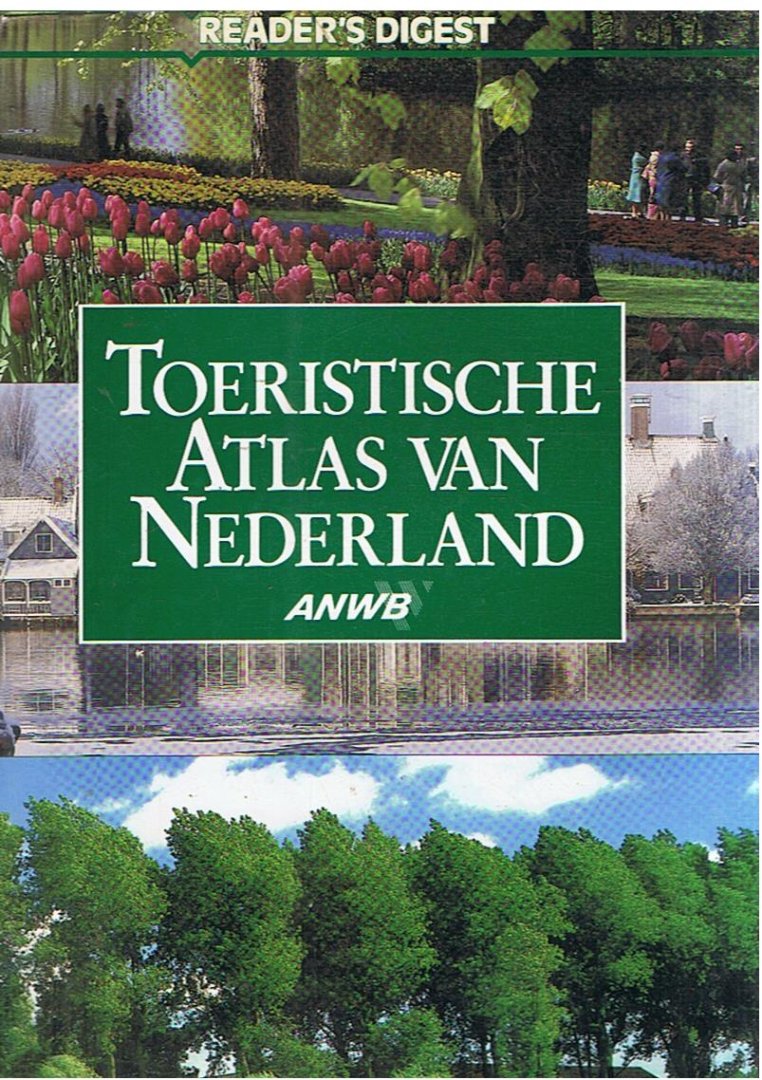 Redactie - Toeristische atlas van Nederland