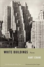 Hart Crane - White Buildings