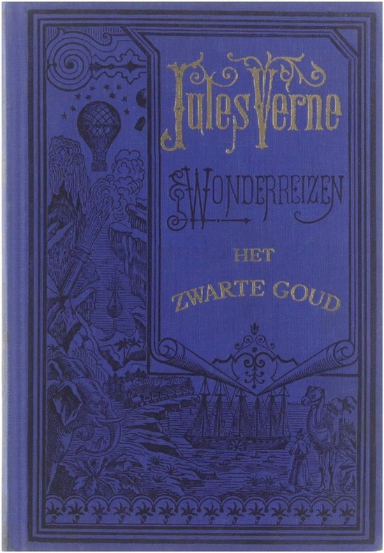 Jules Verne - Jules Vernes Wonderreizen - Het Zwarte Goud
