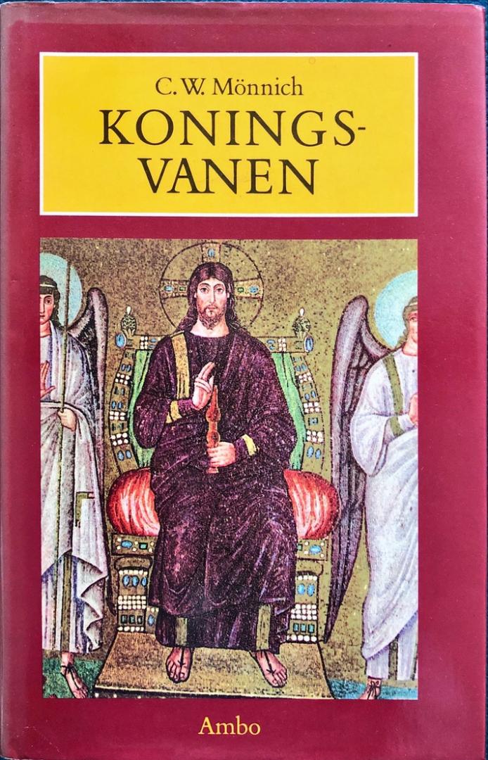 Mönnich, Prof. Dr. C.W. - Koningsvanen; latijns-christelijke poëzie tussen Oudheid en Middeleeuwen 300-600