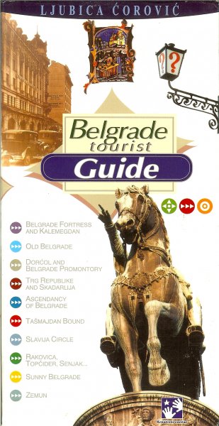 Corovic, Ljubica - Belgrade tourist guide