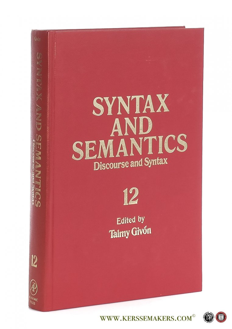 Givon, Talmy (ed.). - Syntax and Semantics Volume 12. Discourse and Syntax.