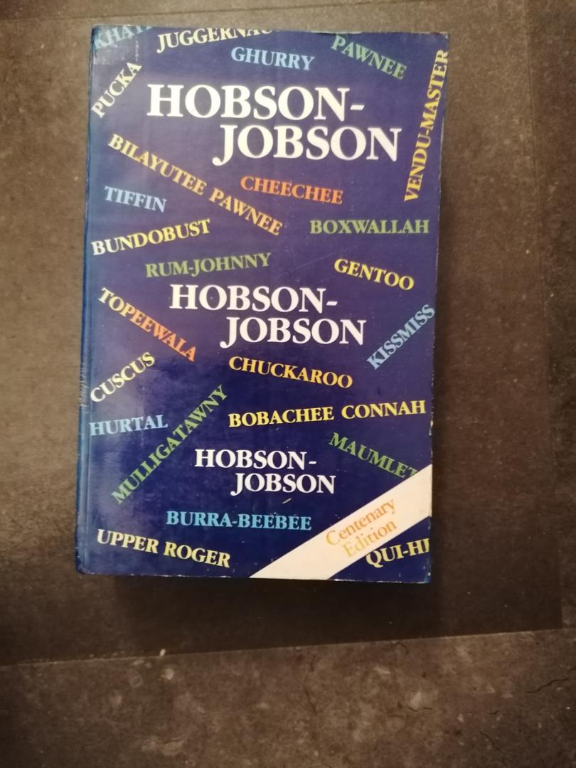 Henry Yule - Hobson - Jobson / A Glossary of Anglo-Indian Words